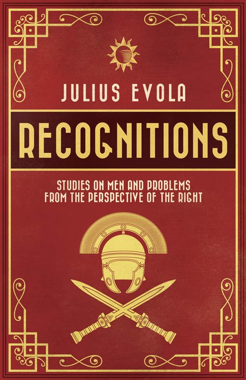 Now Available: ‘Recognitions’ by Julius Evola