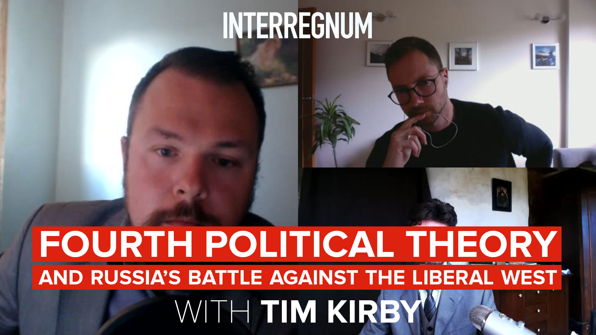 Fourth Political Theory with Tim Kirby