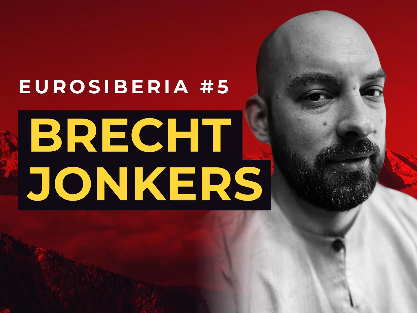 Eurosiberia Podcast #5: Brecht Jonkers
