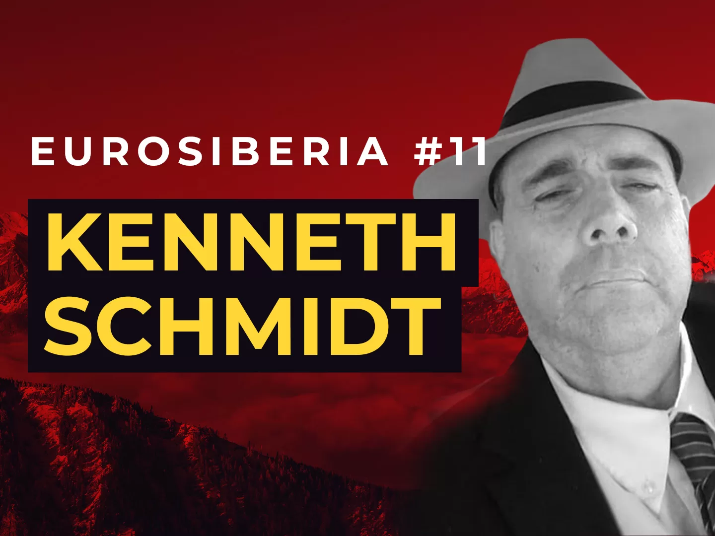Eurosiberia Podcast #11: Kenneth Schmidt