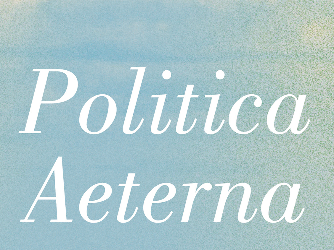 Out Now: Dugin’s ‘Politica Aeterna’