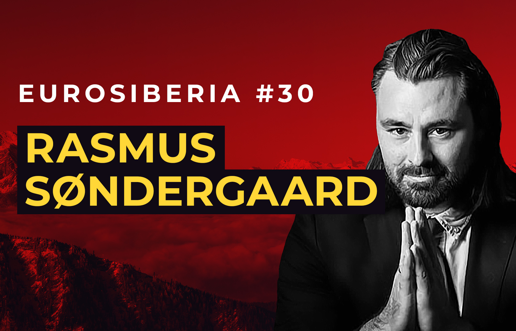 Eurosiberia Podcast #30: Rasmus Søndergaard