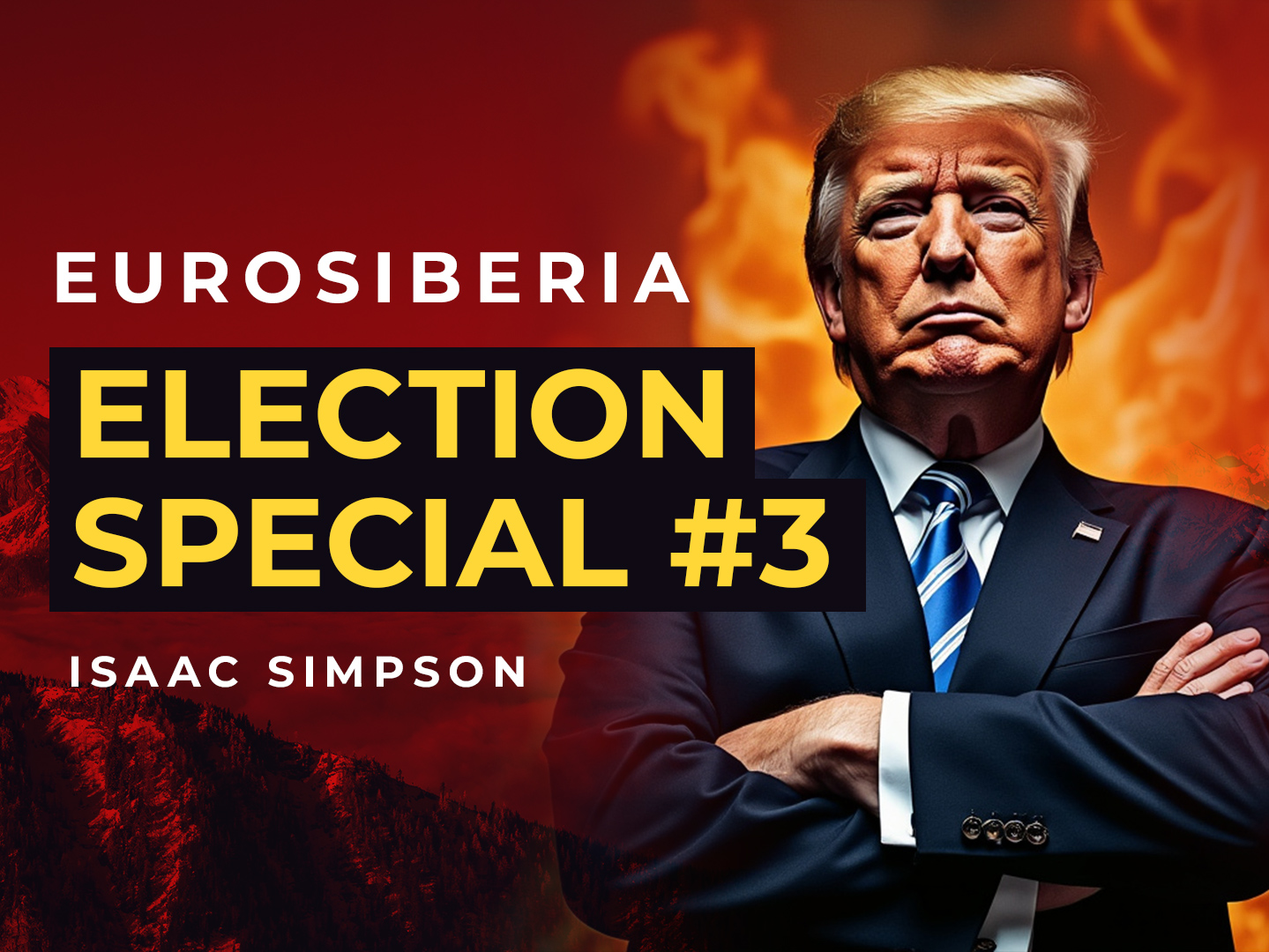 Eurosiberia Election Special #3: Isaac Simpson