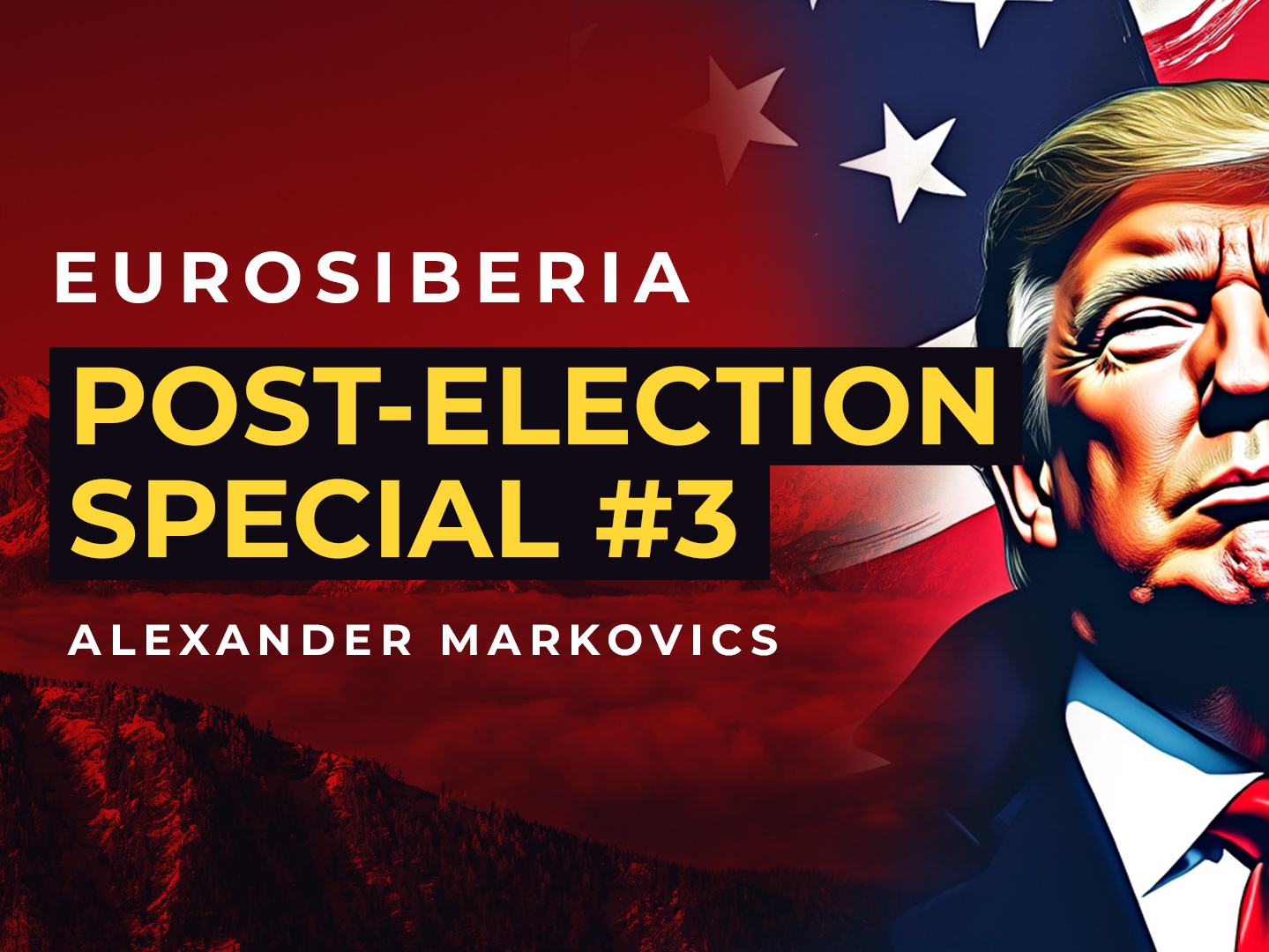 Eurosiberia Post-Election Special #3: Alexander Markovics