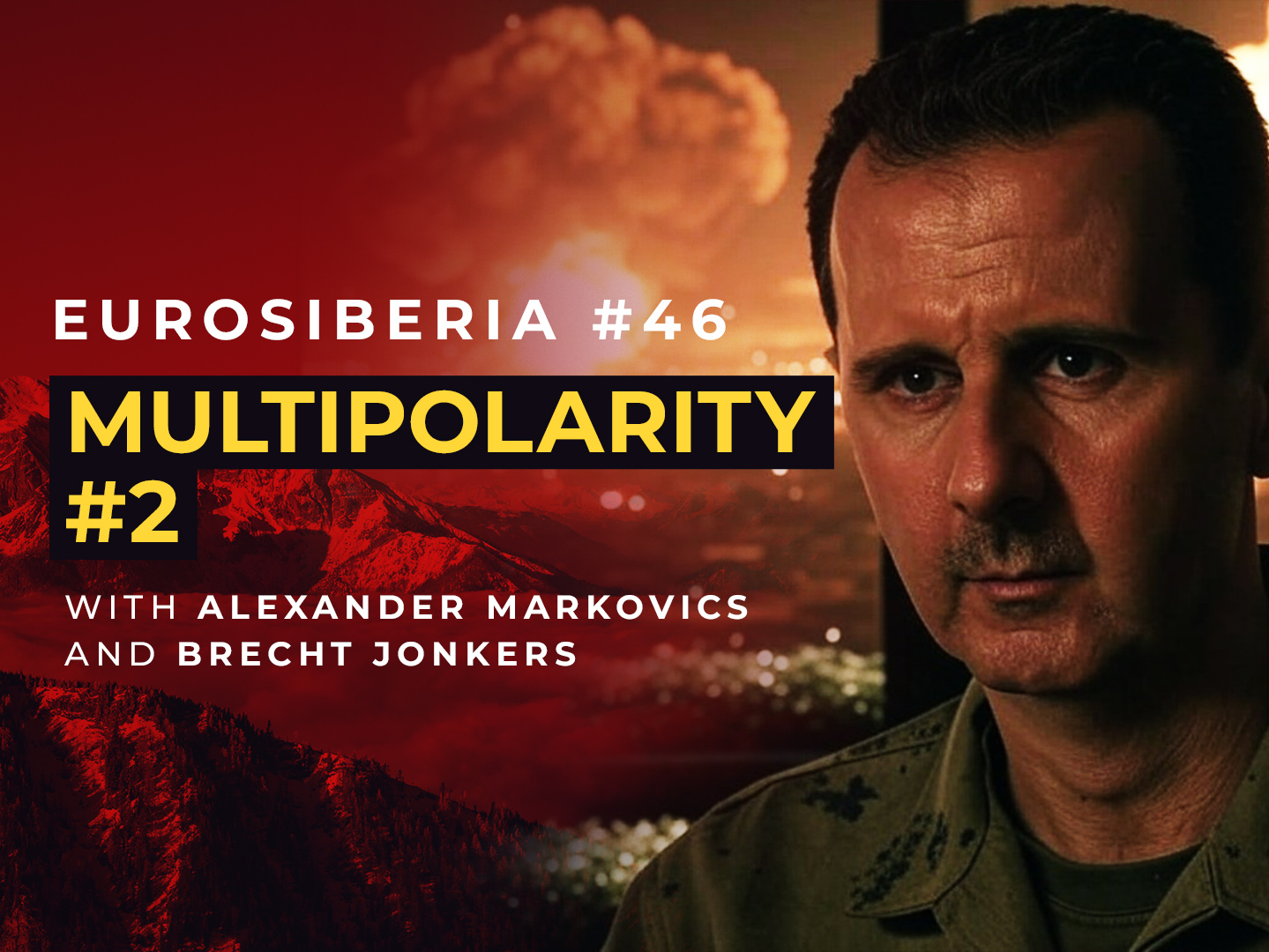 Eurosiberia Podcast #46: Multipolarity #2