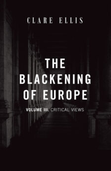 The Blackening of Europe (vol. 3)