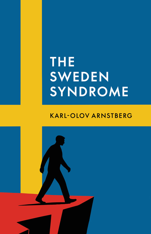 The Sweden Syndrome